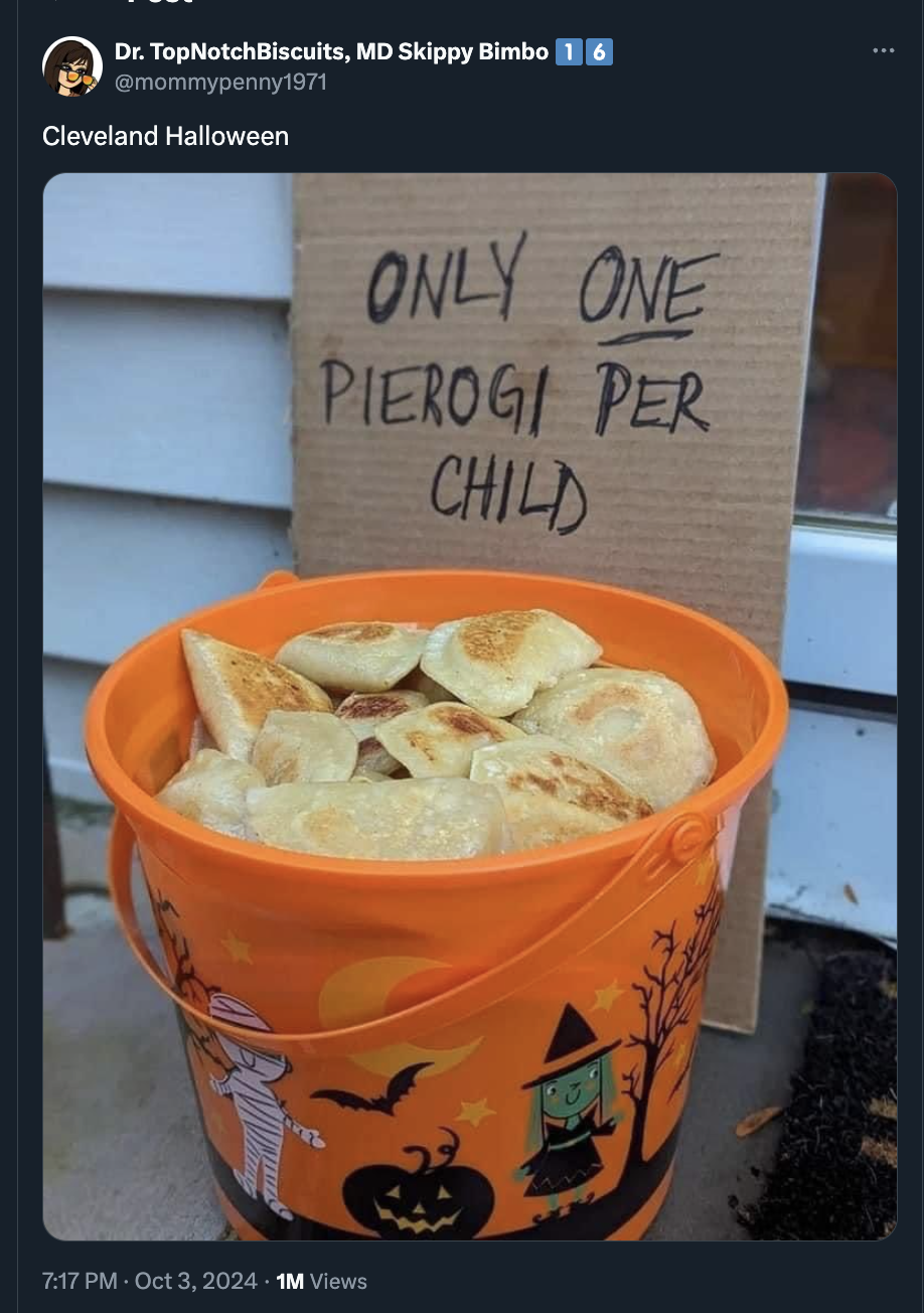 take one pierogi - Dr. TopNotchBiscuits, Md Skippy Bimbo 16 Cleveland Halloween Only One Pierogi Per Child 1M Views